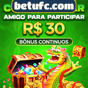 betufc.com Ganhe R$ 100,00 Gratis